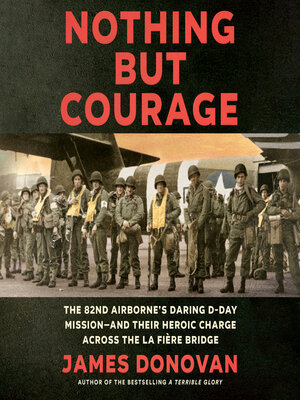 cover image of Nothing but Courage